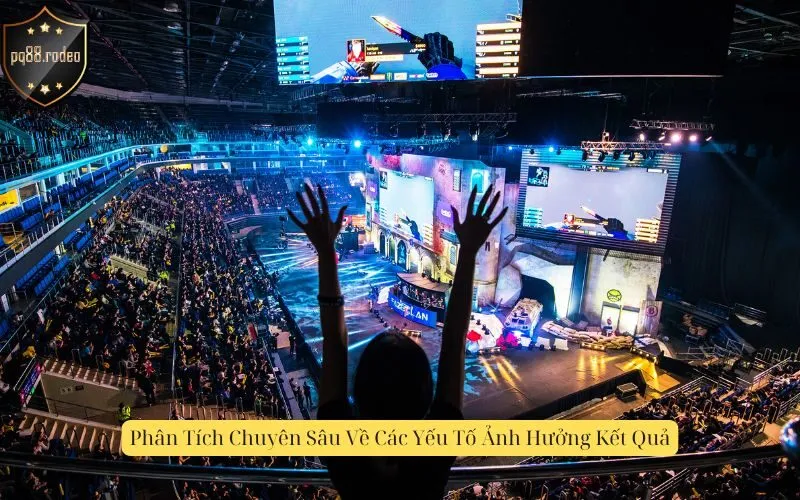 Phân Tích Chuyên Sâu Về Các Yếu Tố Ảnh Hưởng Kết Quả